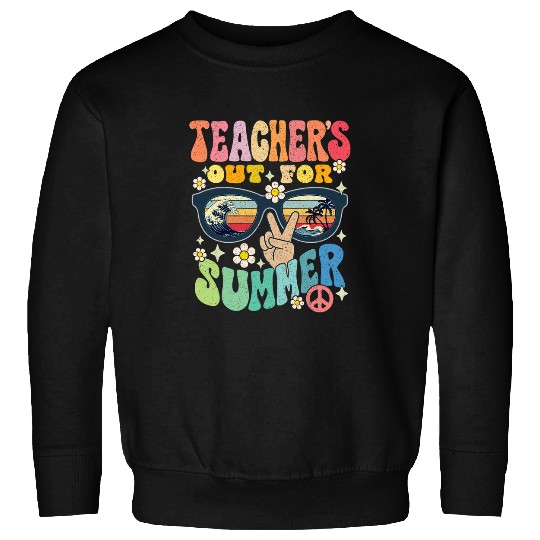 Last Day Of School Teachers Out For Summer Retro Groovy Sweatshirts