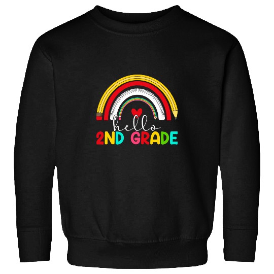Hello Second Grade Rainbow Team 2nd Grade Teacher Sweatshirts