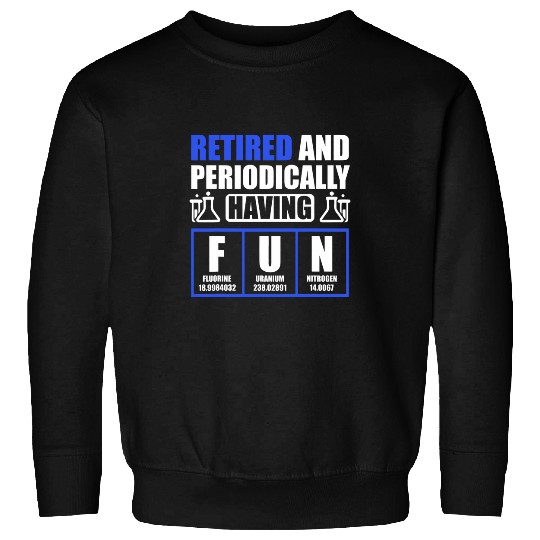chemicals Engineer Retired Retirement Engineering 4 Sweatshirts