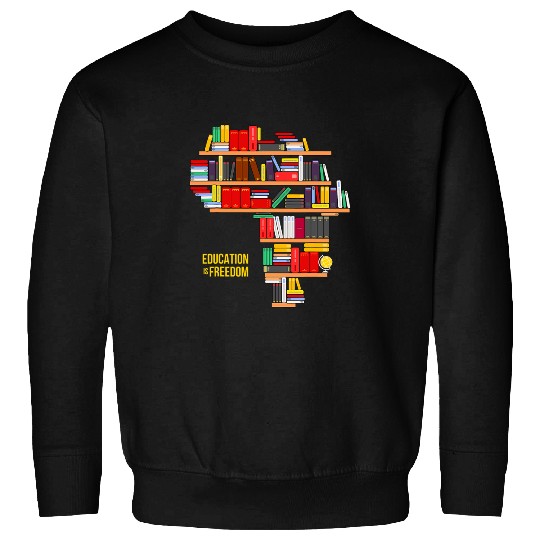 Africa Education Is freesdom Library Book Sweatshirts