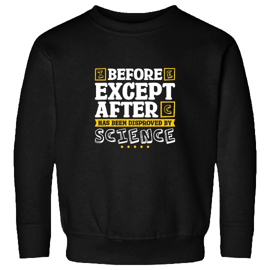 Grammar Police Science Lover for English Grammar Puns Sweatshirts