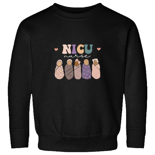 NICU Neonatal Intensive Care Unit nurses Appreciation Sweatshirts