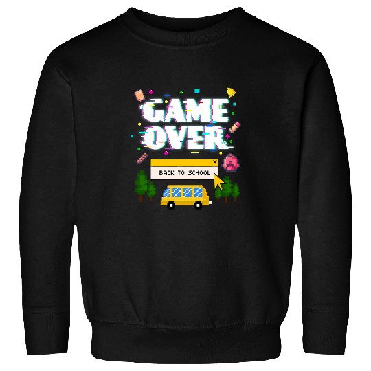 Game Over Back To School Funny Retro Gamer Teacher Student Sweatshirts