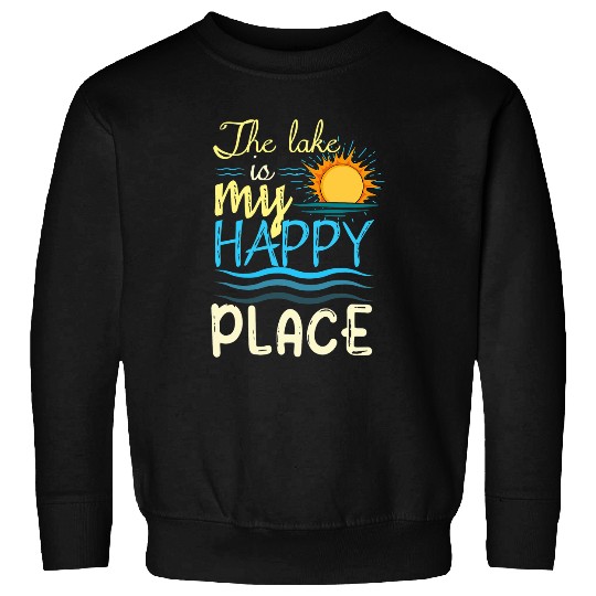Lake My Happy Boat Kayaking Kayak Pontoon Boating Summer Sweatshirts