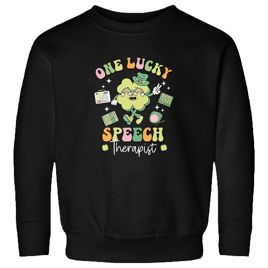 One Lucky Speech Therapist SLP Shamrock St Patricks Day Sweatshirts