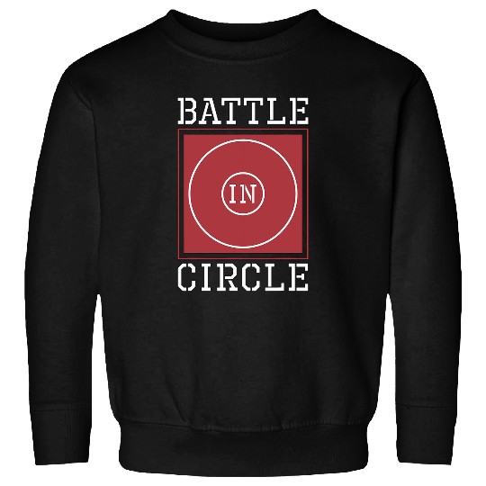 Battle In Circle Training Fight Wrestler Catch Wrestling Sweatshirts