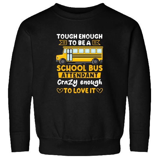 School Bus Monitor Bus Aide Attendant Student Delivery 4 Sweatshirts