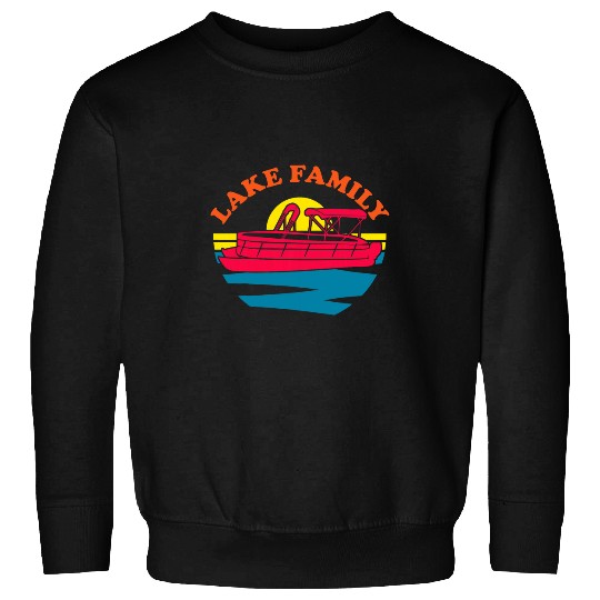 Lake Family Boating Weekend Summer Pontoon Boat Dad Mom Kid Sweatshirts