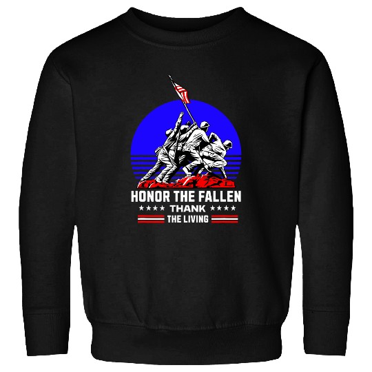 Honor The Fallen Thank The Living Military Memorial Day Flag Sweatshirts