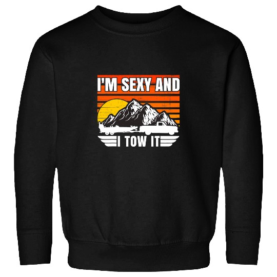 Funny Camping Boating Im Sexy and I Tow It Bass Fishing 1 Sweatshirts