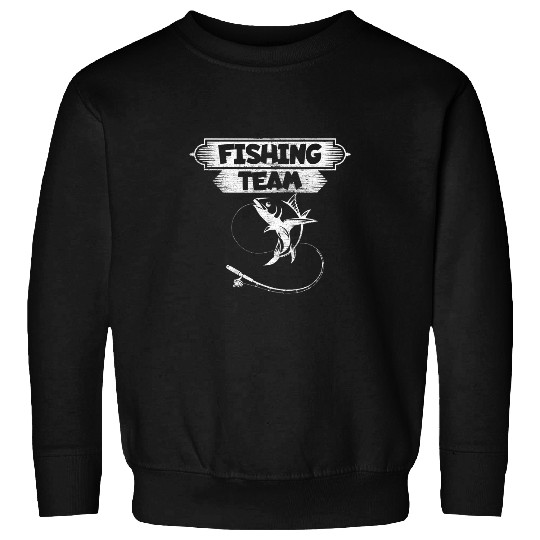 Fishing Team Catch Reel Hook Adventure Trout Outdoor Rod Sweatshirts