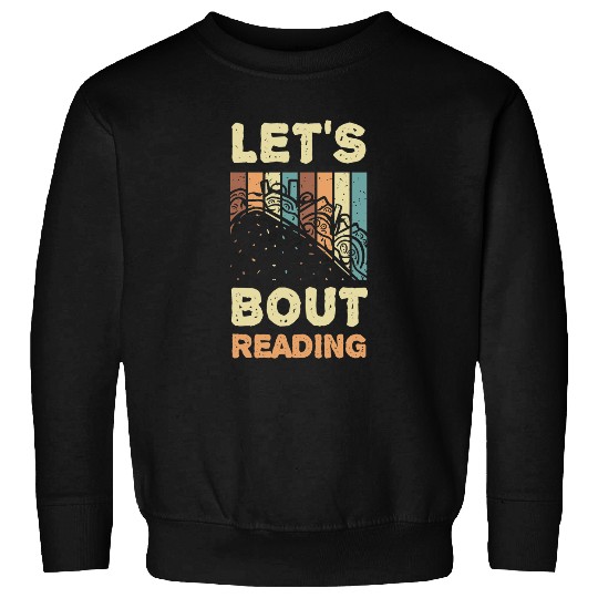 Lets Taco Bout Reading for Book Lover Reading Teacher 4 Sweatshirts