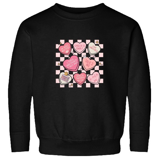 Speech Language Pathologist Valentines Day Hearts Candy Sweatshirts