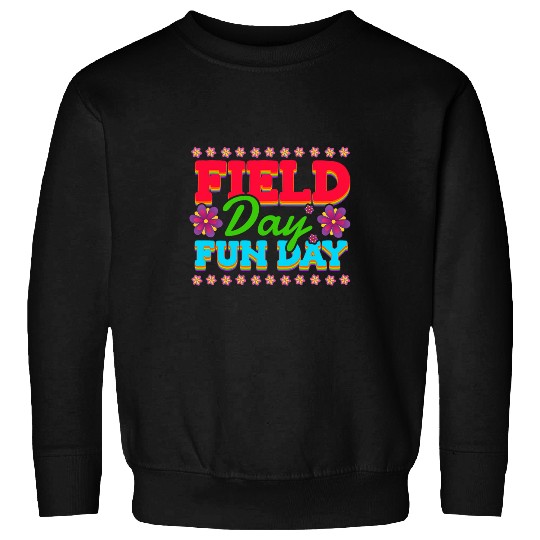 Field Day Fun Day Teacher Student School Outdoor Event Kids Sweatshirts