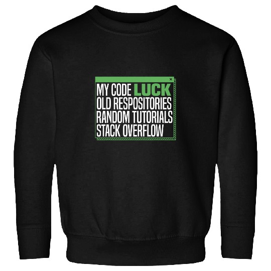 Programmer Coder Developer Software Engineer Funny Coding Sweatshirts