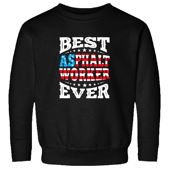 bests ASPHALT WORKER 4th Fourth of July USA American Flag Sweatshirts