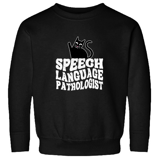 Speech Language Pathologist SLP Cat Speech Therapy Sweatshirts