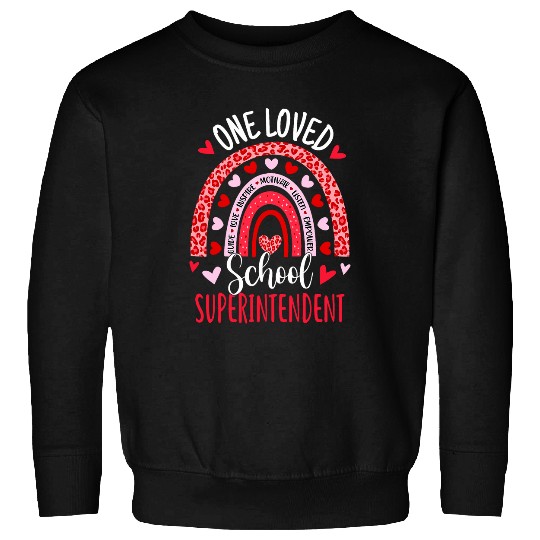 School Superintendent Rainbow Valentines Day Women 1 Sweatshirts