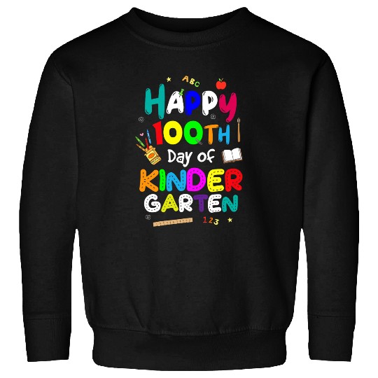Happy 100th Day of Kindergarten Teacher or Student 15 Sweatshirts