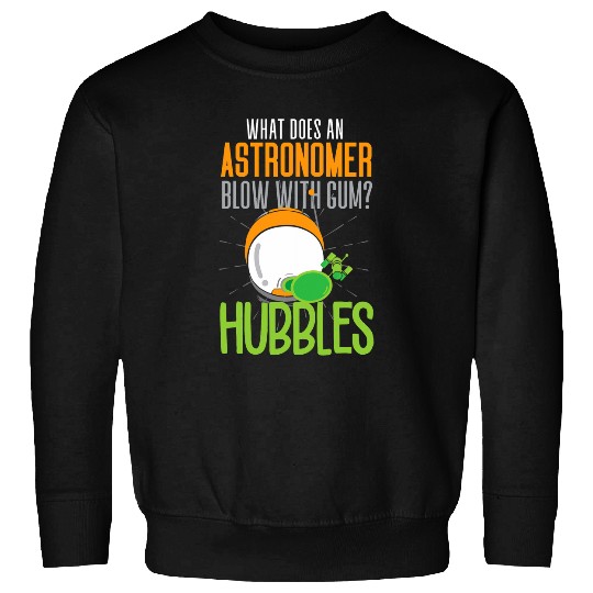 Funny Astrology Pun 6 Sweatshirts