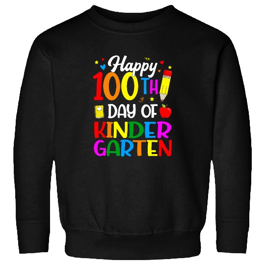 Happy 100th Day of Kindergarten Teacher And Student Sweatshirts