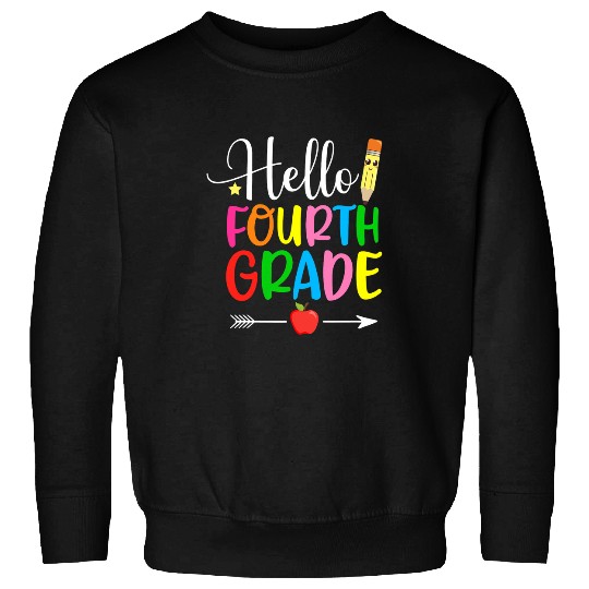 First Day Of School Hello 4th Grade Teacher Back To School Sweatshirts