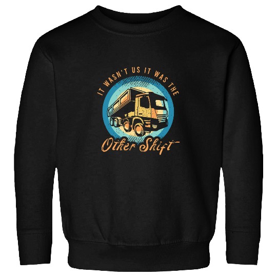 Mens Construction Worker Saying For A Construction Truck Driver 5 Sweatshirts