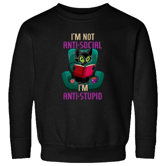 antis Stupid Cat Books Bookworm Book Reading Sweatshirts