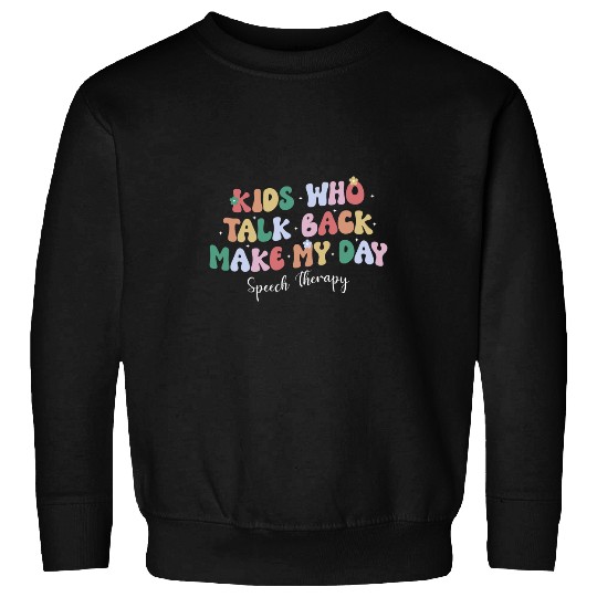 Speech Therapy Speech Language Pathologist SLP Women 2 Sweatshirts