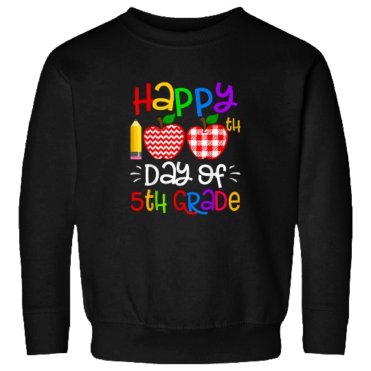 Happy 100th Day of Kindergarten Teacher or Student Gift 2 Sweatshirts