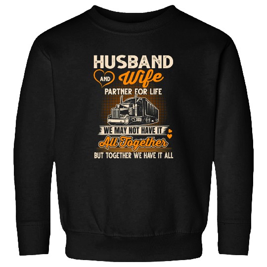 Trucker Couple Husband And Wife Partners For Life Sweatshirts