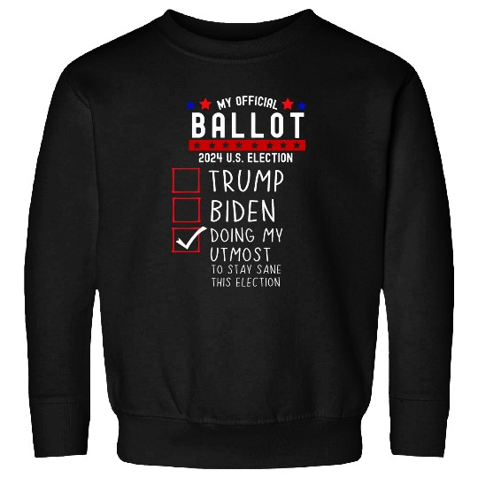 Presidential Election 2024 Vote Teacher Chaos Coordinator Sweatshirts