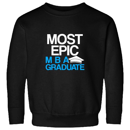 MBA Student Business Degree Graduation 112 Sweatshirts