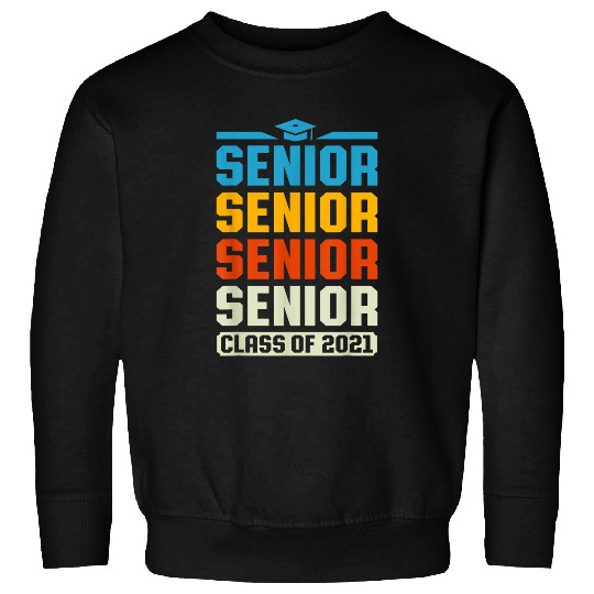 Senior Class of Student Gift for Graduation Sweatshirts