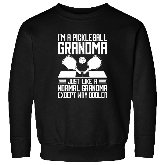 Funny Grandma Pickleball Gift For Women Grandmother Nana 4 Sweatshirts