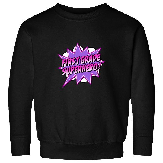 First Grade Superhero Teacher Student 1st Grade Pink Retro Sweatshirts