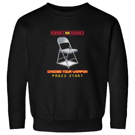 TRENDING VIDEO GAME TRENDING CHAIR WRESTLING GAME VIDEO GAME Sweatshirts