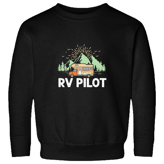 Funny camping gifts Camper Cute RV Pilot Sweatshirts