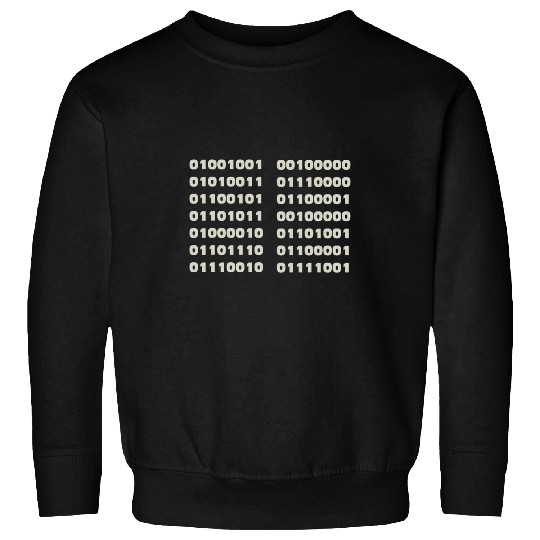 I Speak Binary Fun Informatics Binary Code Coder Programmer Sweatshirts