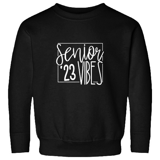 Senior class of high school graduation graduate women 1 Sweatshirts