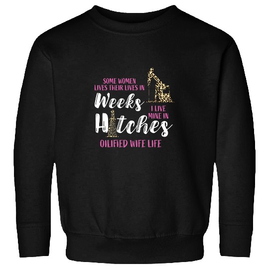 Womens Oil Rig Oildrilling Oilfield Worker Leopard Wife Life Oil Sweatshirts