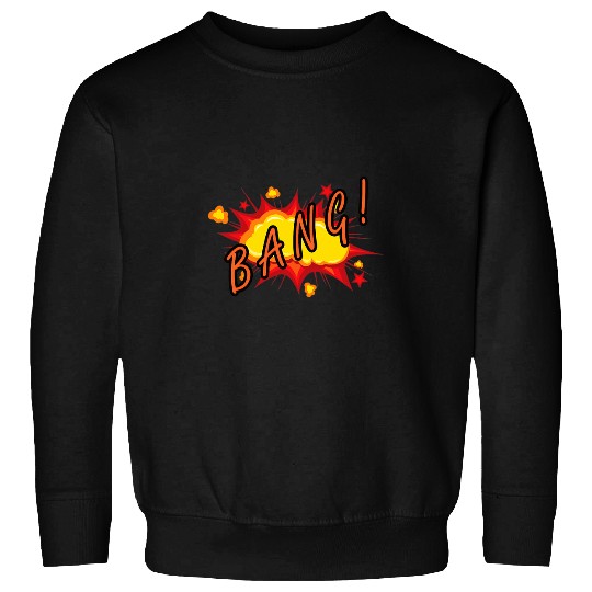 BANG Comic Book Cartoon Funny Pop Art Sweatshirts