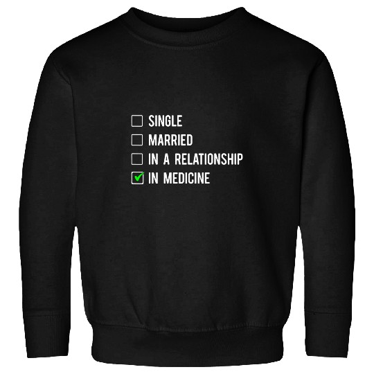 Med School medicals Doctor MD Degree Graduation 108 Sweatshirts
