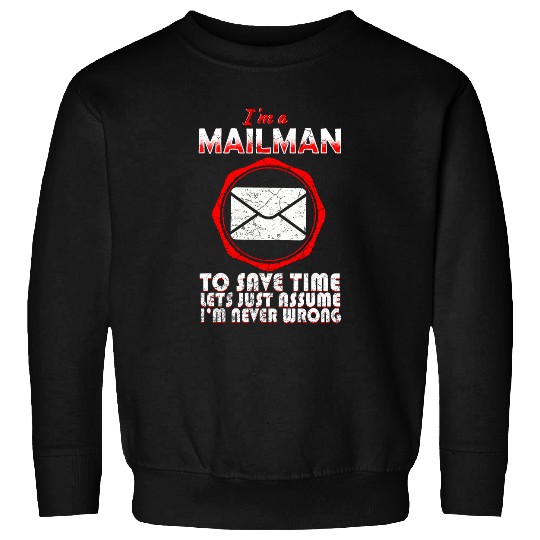 mailman postman postal worker 30 Sweatshirts