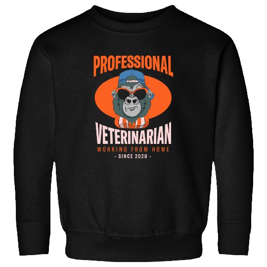 Working From homes Veterinarian Vet Tech Boss Veterinary Sweatshirts