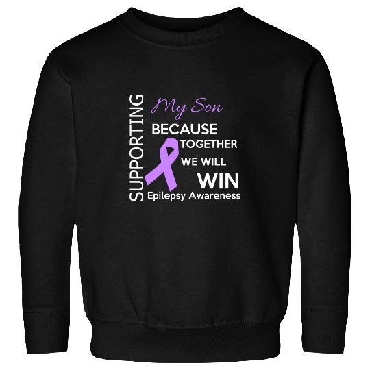 Supporting my Son Epilepsy Awareness Sweatshirts