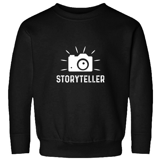 Photography Camera Stories Teller Sweatshirts