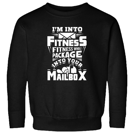 Im Into Fitness Fitness Whole Package Into Your Mailbox 1 Sweatshirts