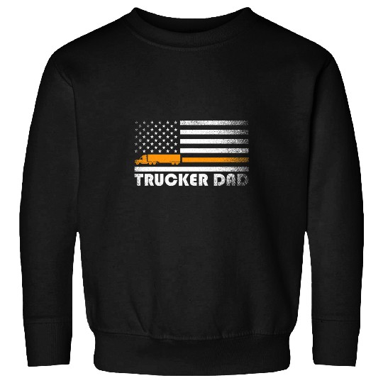 Mens Trucker Dad American Flag USA Truck Driver Fathers Day Sweatshirts