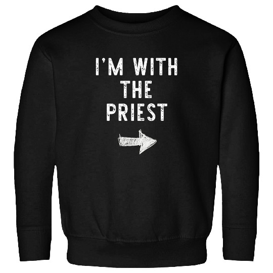 Im With The Priest Costume Halloween Matching Couple Sweatshirts